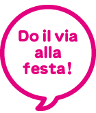 Do il via alla festa!